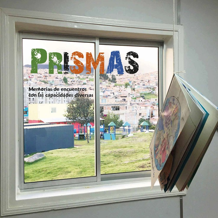 Sobre Prismas: Memorias de encuentros con capacidades diversas