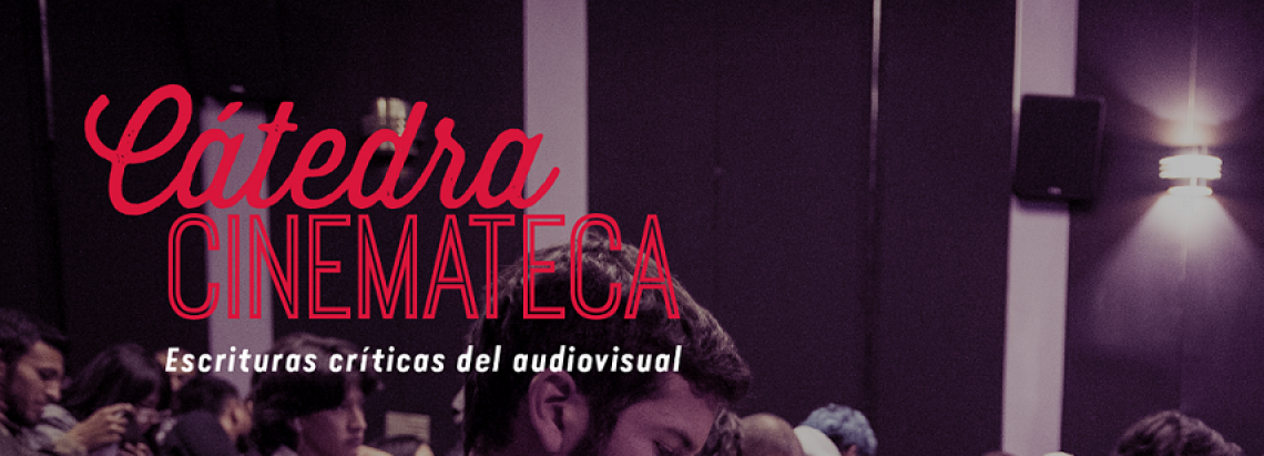 invitación a participar en Encuentro Cátedra Cinemateca 