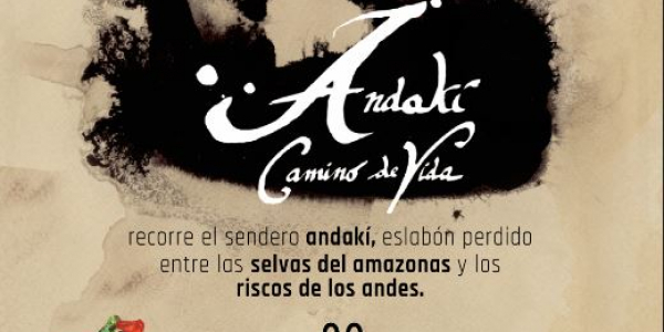 Poster del documental Andakí, camino de vida