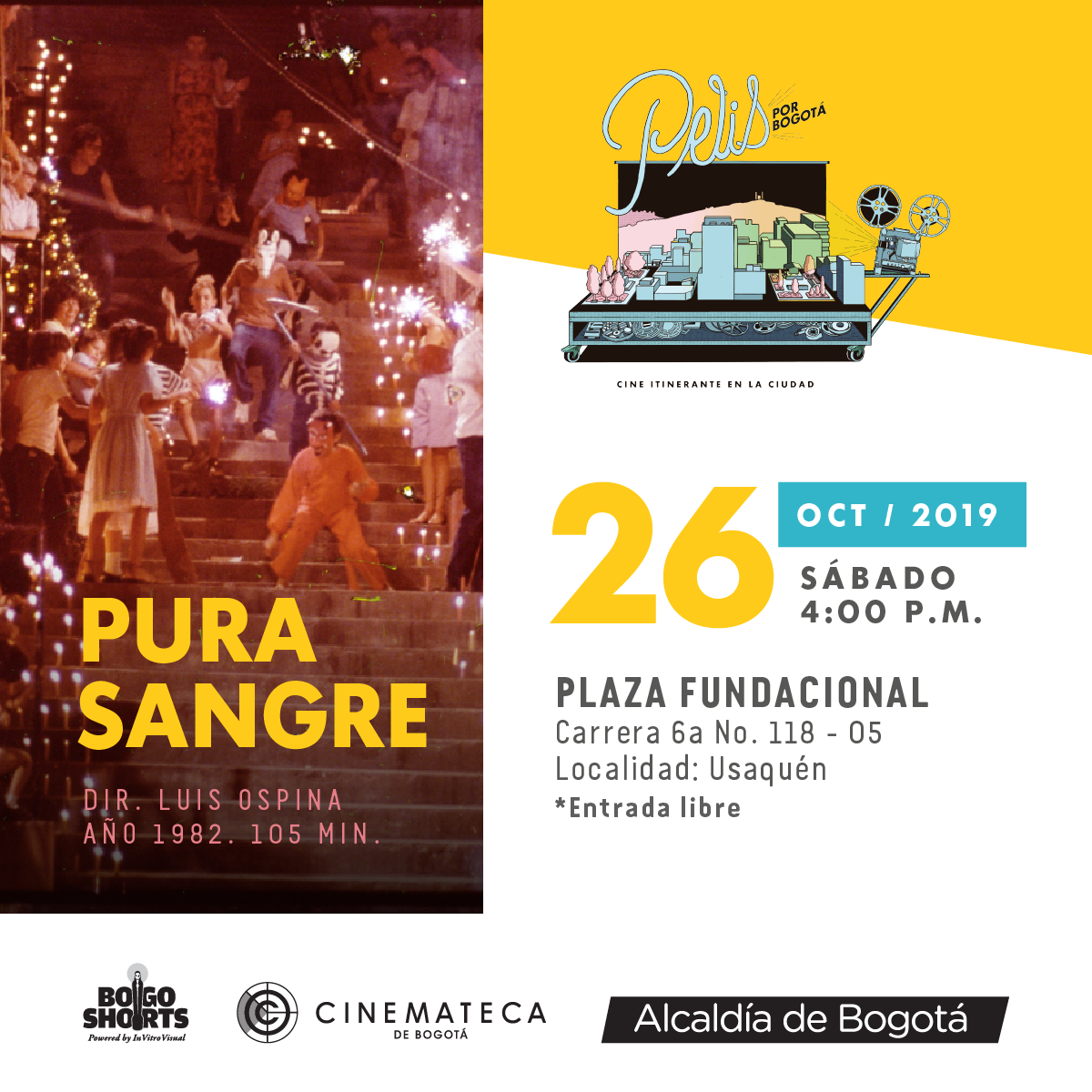 Pelis por Bogotá - Pura sangre