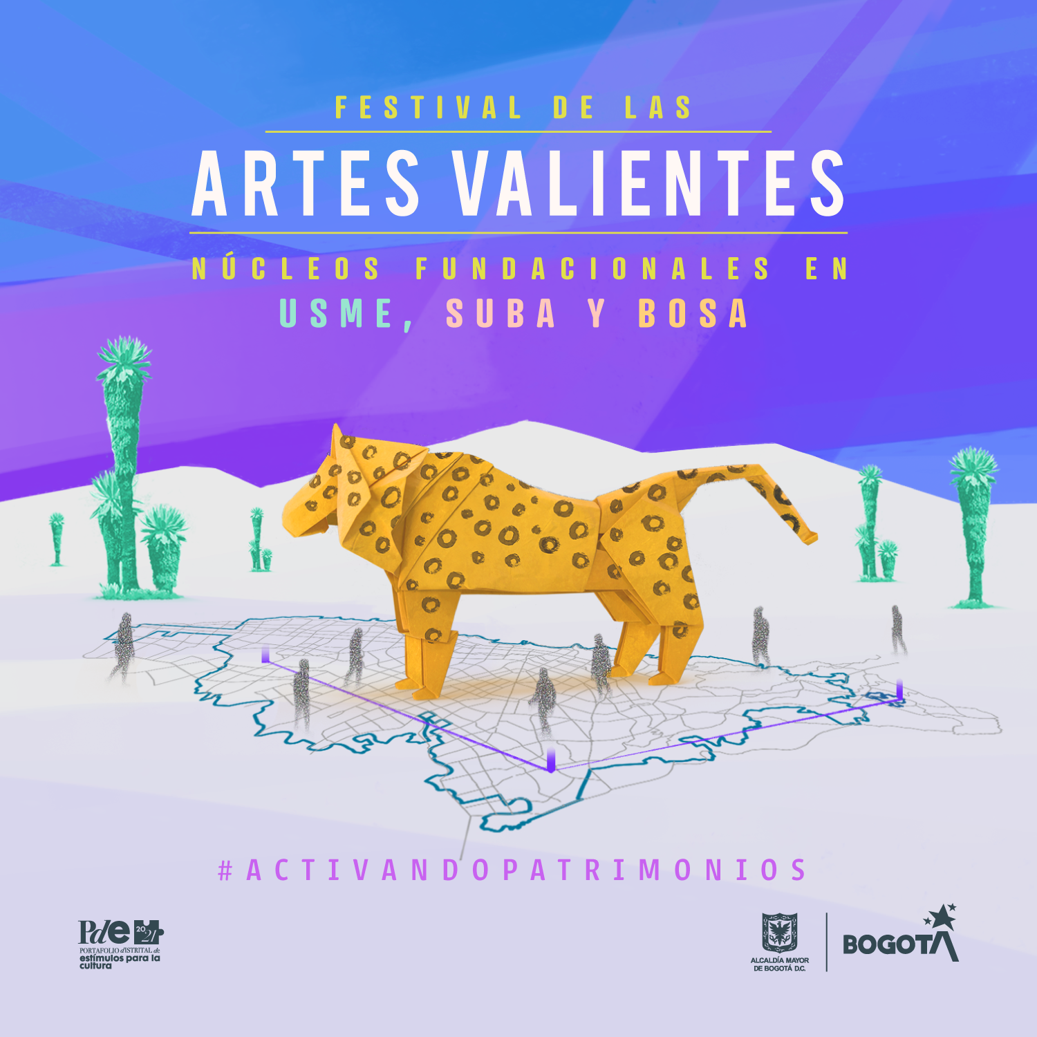 Festival de las Artes Valientes - Núcleos Fundacionales en Usme, Suba y Bosa