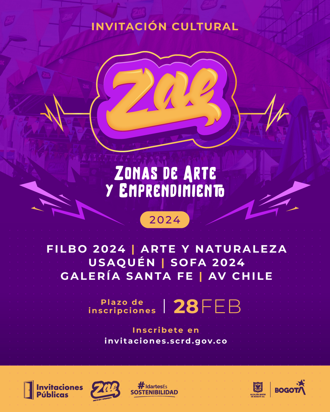 Invitación ZAE: Zonas de Arte y Emprendimiento en la Ciudad 2024 - IDARTES