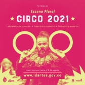 Escena Plural Circo 2021 - Invitación pública