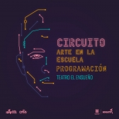 Programación Circuito Arte en la Escuela