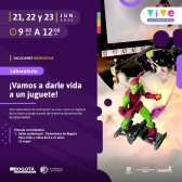 Pieza gráfica - Vacaciones recreativas Cinemateca - Vamos a darle vida al juguete
