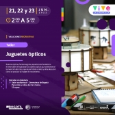 Pieza gráfica - Vacaciones recreativas Cinemateca - Juegos ópticos 