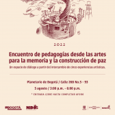Encuentro de pedagogías desde las artes para la memoria y la construcción de paz