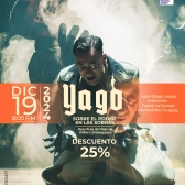 Yago en descuento hasta el 10 de diciembre 