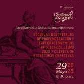 invitación Escuelas distritales de oficios del libro y clínica de escrituras creativas 2025