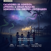 Pieza promocional de Cazadores de Sonidos