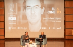 El Cine & yo Juan Gabriel Vásquez - Auditorio José Asunción Silva  Corferias FILBO