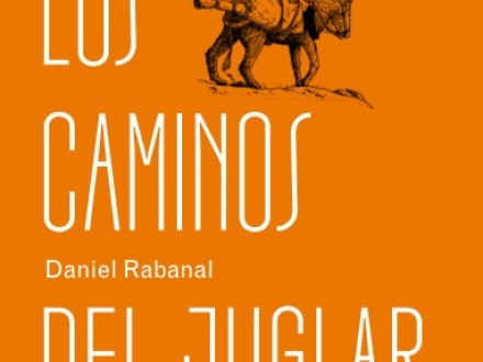 Los caminos del juglar