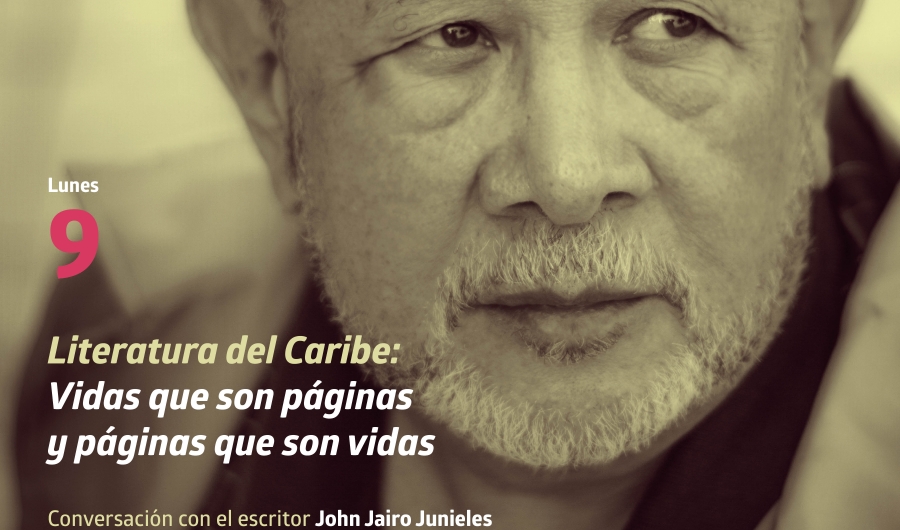 Literatura del Caribe: vidas que son páginas y páginas que son vidas. Conversación con el escritor J.J. Junieles