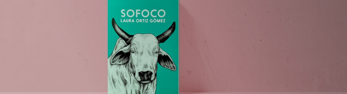Sofoco - Laura Ortiz - Laguna Libros