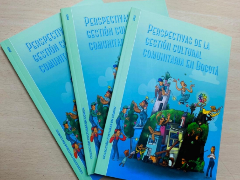 Libro de Perspectivas de la gestión cultural comunitaria de Bogotá