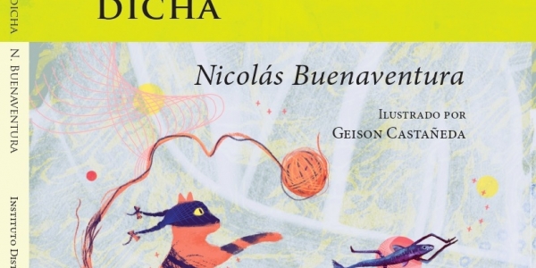 Nicolás Buenaventura musicaliza los relatos del título infantil de la colección Libro al Viento La dicha de la palabra dicha