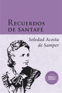 Recuerdos de Santafé | Instituto Distrital de las Artes