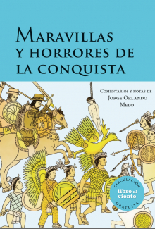 Portada Maravillas y Horrores de la conquista