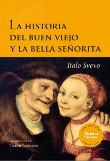 Portada del libro La historia del buen viejo y la bella señorita