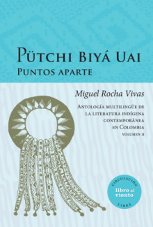 Pütchi Biyá Uai Puntos aparte - Vol. 2