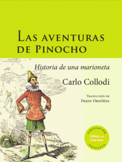 Las aventuras de Pinocho, historia de una marionet