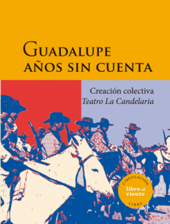 Guadalupe años sin cuenta