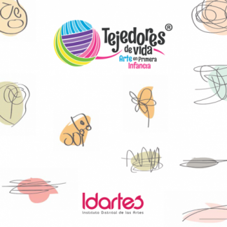 Tejedores de Vida, Arte en Primera Infancia Tejedores de Vida, Arte en Primera Infancia